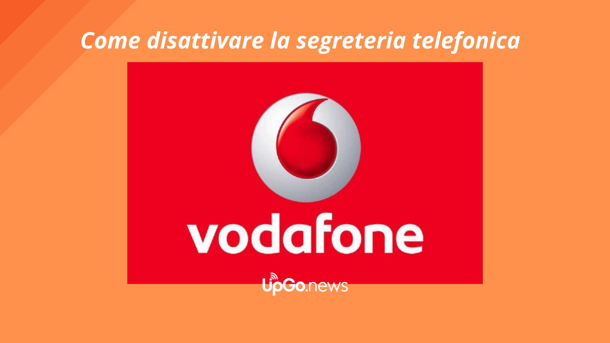 Segreteria Telefonica Vodafone