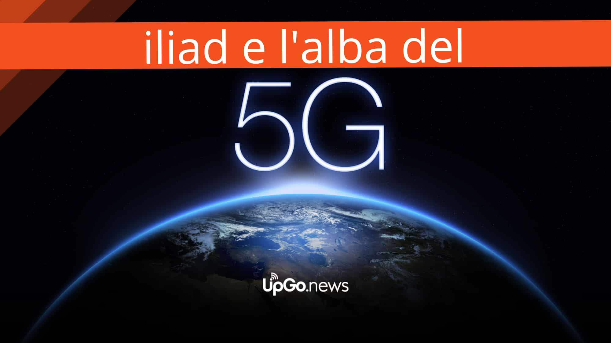 Iliad e l'alba del 5G