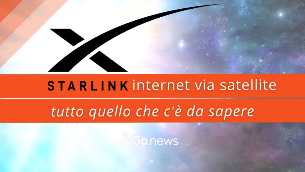 Starlink internet. Come funziona