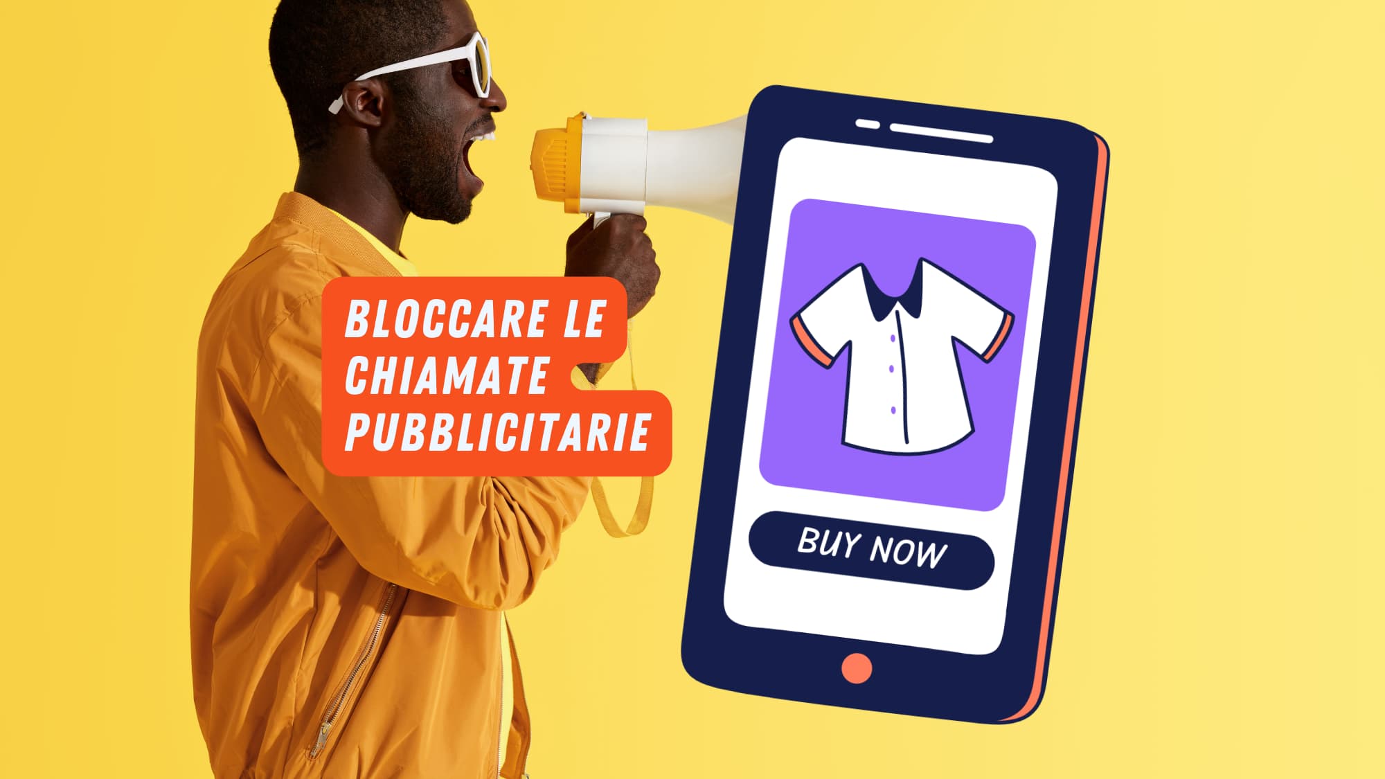 Scritta "Bloccare chiamate pubblicitarie", con smartphone e uomo con megafono