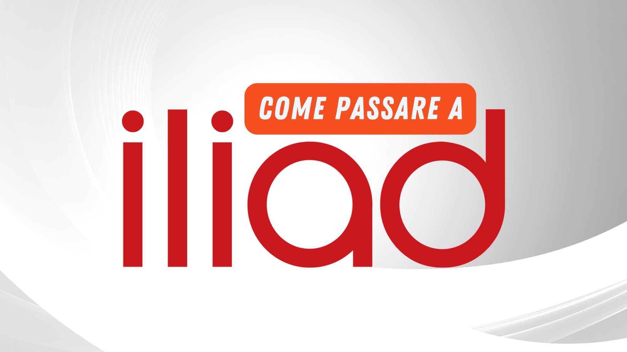 Come passare a Iliad
